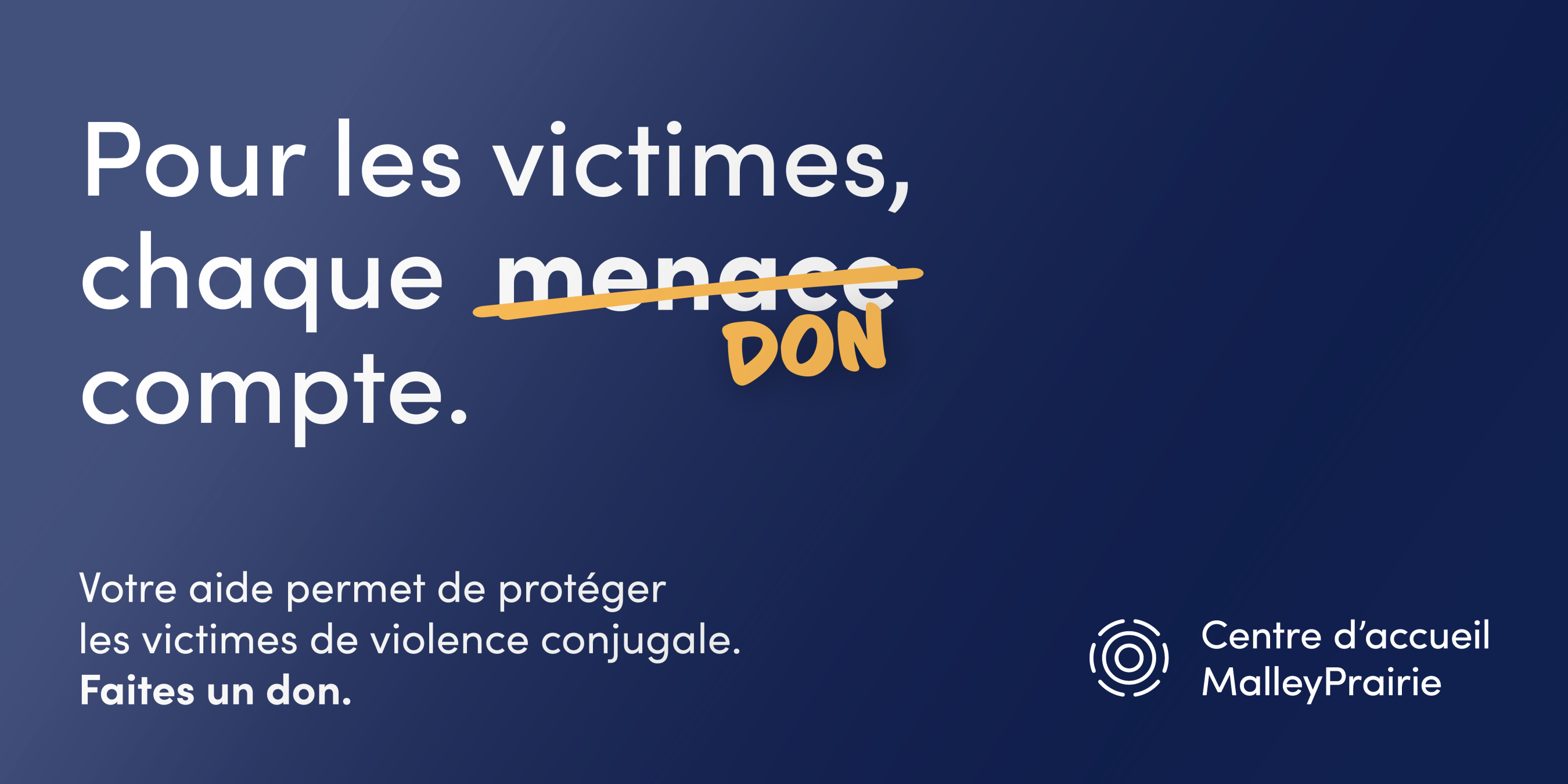 Image de la campagne de donation du Centre Malley Prairie pour lutter contre les violences conjuguales.